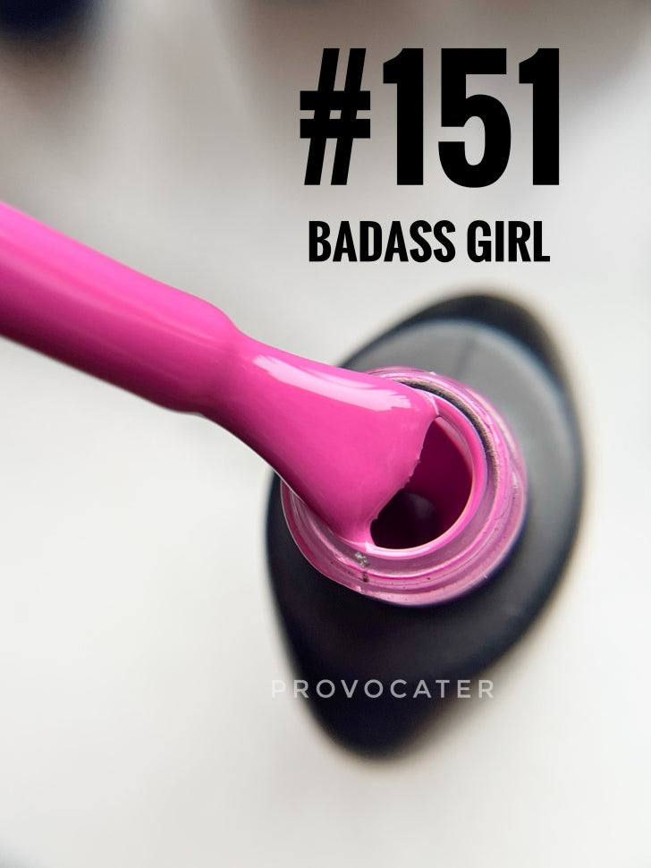 UV/LED Gel Lack "Badas Girl" 7ml Nr.151