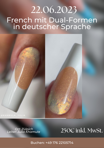 LIVE Acrylgel Modellage mit Dualtips bei Julia Khamula (Dauer 8 Std.) in 53909 Zülpich am 22.06.2023 mit deutscher Übersetzung