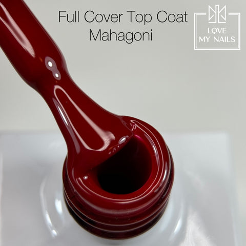 Full Cover Top Coat Mahagoni CT-68 NO WIPE 10ml von Love My Nails